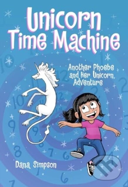 Kniha: Unicorn Time Machine (Dana Simpson). Andrews McMeel, 2024 Kniha: Unicorn Time Machine (Dana Simpson). Andrews McMeel, 2024