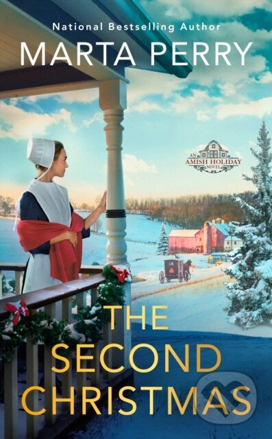 Kniha: The Second Christmas (Marta Perry). , 2022 Kniha: The Second Christmas (Marta Perry). , 2022