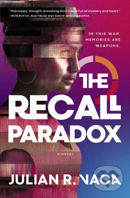 Kniha: The Recall Paradox (Julian Ray Vaca). Thomas Nelson Publishers, 2023 Kniha: The Recall Paradox (Julian Ray Vaca). Thomas Nelson Publishers, 2023