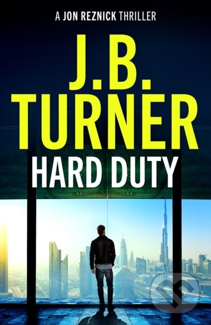 Kniha: Hard Duty (J. B. Turner). Thomas & Mercer, 2024 Kniha: Hard Duty (J. B. Turner). Thomas & Mercer, 2024