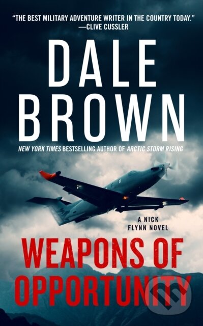 Kniha: Weapons of Opportunity (Dale Brown). Blackstone Publishing, 2025 Kniha: Weapons of Opportunity (Dale Brown). Blackstone Publishing, 2025