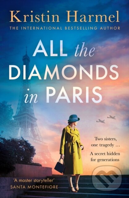 Kniha: All the Diamonds in Paris (Kristin Harmel). Mountain Leopard Press, 2025 Kniha: All the Diamonds in Paris (Kristin Harmel). Mountain Leopard Press, 2025