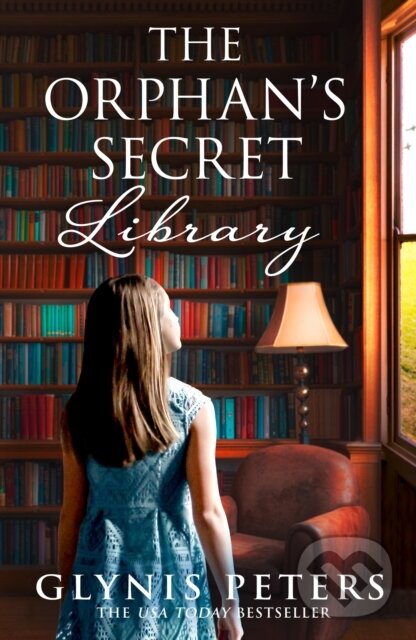 Kniha: The Orphan’s Secret Library (Glynis Peters). One More Chapter, 2024 Kniha: The Orphan’s Secret Library (Glynis Peters). One More Chapter, 2024