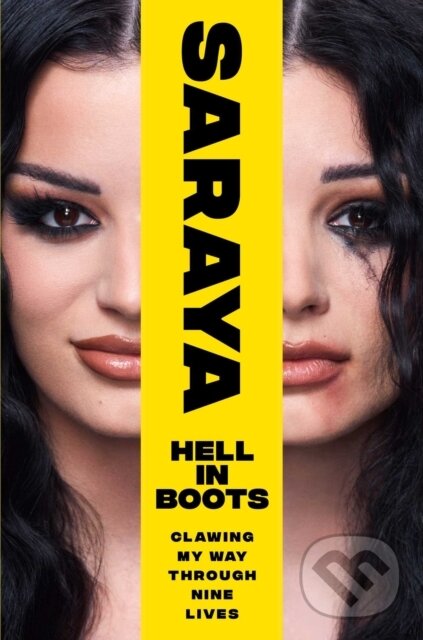 Kniha: Hell in Boots (Saraya Jade Bevis). Gallery, 2025 Kniha: Hell in Boots (Saraya Jade Bevis). Gallery, 2025