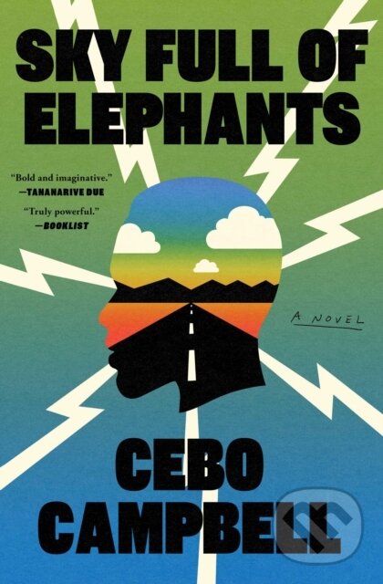Kniha: Sky Full of Elephants (Cebo Campbell). Simon & Schuster, 2025 Kniha: Sky Full of Elephants (Cebo Campbell). Simon & Schuster, 2025