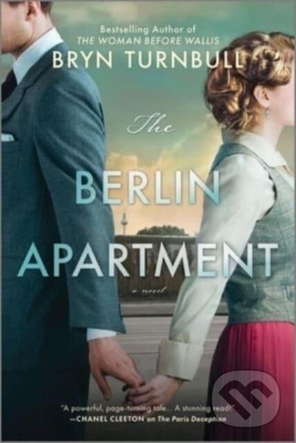 Kniha: The Berlin Apartment (Turnbull Bryn). Mira Books, 2024 Kniha: The Berlin Apartment (Turnbull Bryn). Mira Books, 2024