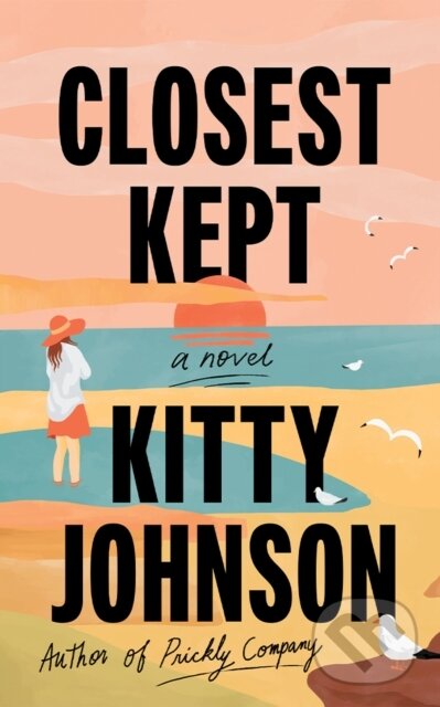 Kniha: Closest Kept (Kitty Johnson). Lake Union Publishing, 2025 Kniha: Closest Kept (Kitty Johnson). Lake Union Publishing, 2025