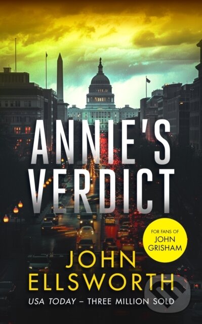 Kniha: Annie's Verdict (John Ellsworth). , 2025 Kniha: Annie's Verdict (John Ellsworth). , 2025