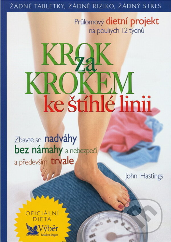 Kniha: Krok za krokem ke štíhlé linii (John Hastings). , 2004 Kniha: Krok za krokem ke štíhlé linii (John Hastings). , 2004