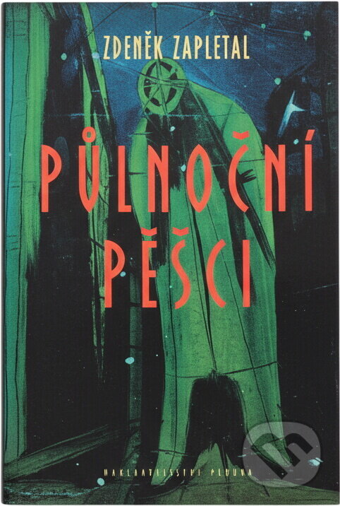 Kniha: Půlnoční pěšci (Zdeněk Zapletal). , 2000 Kniha: Půlnoční pěšci (Zdeněk Zapletal). , 2000