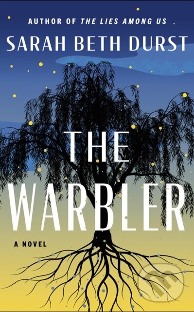 Kniha: The Warbler (Sarah Beth Durst). Lake Union Publishing, 2025 Kniha: The Warbler (Sarah Beth Durst). Lake Union Publishing, 2025