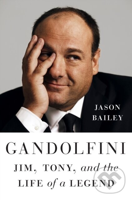 Kniha: Gandolfini (Jason Bailey). Abrams Appleseed, 2025 Kniha: Gandolfini (Jason Bailey). Abrams Appleseed, 2025