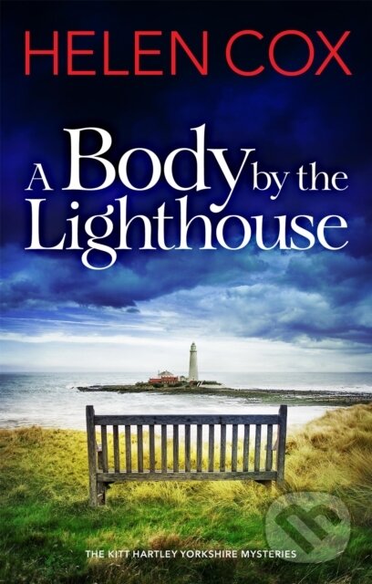 Kniha: A Body by the Lighthouse (Helen Cox). Quercus, 2022 Kniha: A Body by the Lighthouse (Helen Cox). Quercus, 2022