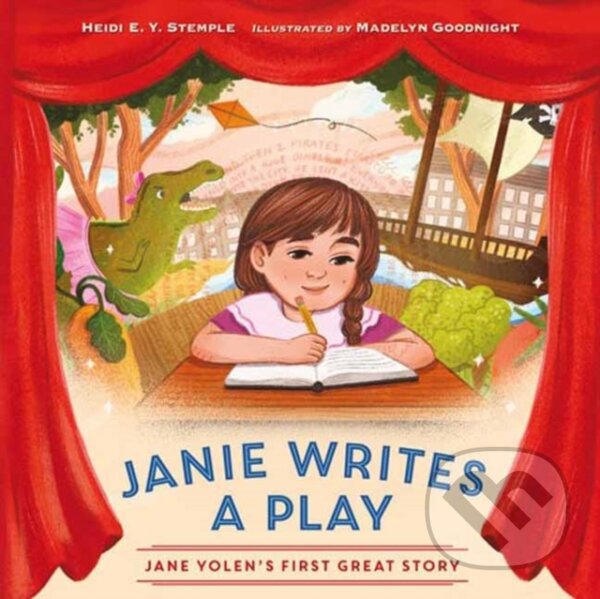 Kniha: Janie Writes a Play (Heidi E. Y. Stemple a Madelyn Goodnight). , 2025 Kniha: Janie Writes a Play (Heidi E. Y. Stemple a Madelyn Goodnight). , 2025