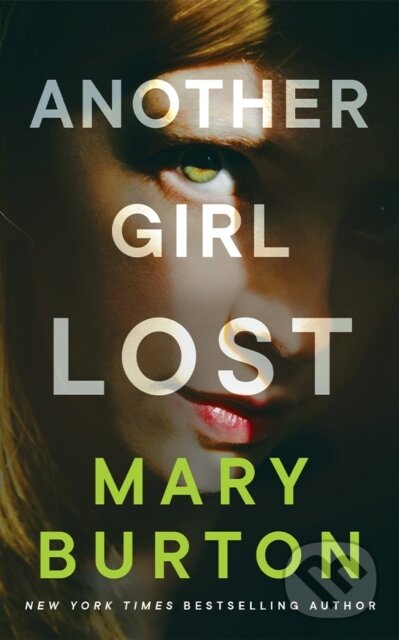 Kniha: Another Girl Lost (Mary Burton). , 2024 Kniha: Another Girl Lost (Mary Burton). , 2024