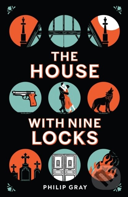Kniha: The House with Nine Locks (Philip Gray). Harvill Secker, 2025 Kniha: The House with Nine Locks (Philip Gray). Harvill Secker, 2025