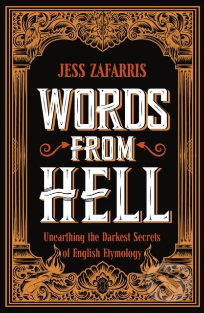 Kniha: Words from Hell (Jess Zafarris). John Murray, 2025 Kniha: Words from Hell (Jess Zafarris). John Murray, 2025