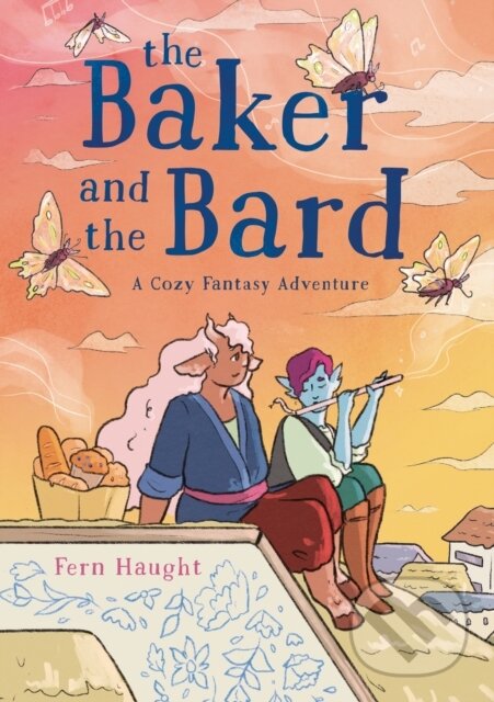 Kniha: The Baker and the Bard (Fern Haught). Feiwel and Friends, 2024 Kniha: The Baker and the Bard (Fern Haught). Feiwel and Friends, 2024