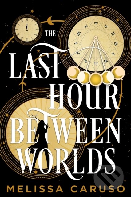 Kniha: The Last Hour Between Worlds (Melissa Caruso). Orbit, 2024 Kniha: The Last Hour Between Worlds (Melissa Caruso). Orbit, 2024