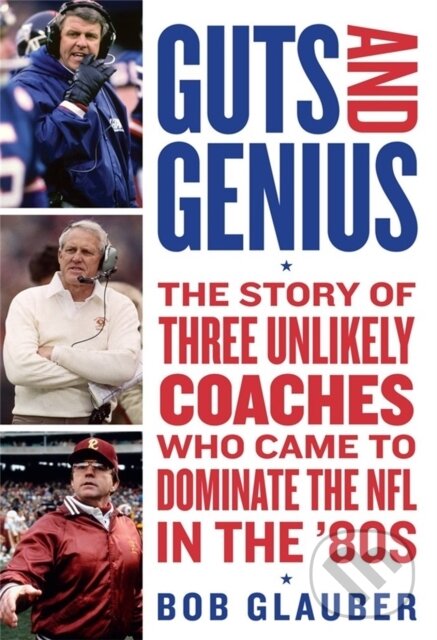 Kniha: Guts and Genius (Bob Glauber). Grand Central Publishing, 2022 Kniha: Guts and Genius (Bob Glauber). Grand Central Publishing, 2022