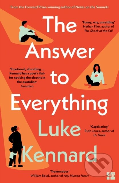 Kniha: The Answer to Everything (Luke Kennard). Fourth Estate, 2022 Kniha: The Answer to Everything (Luke Kennard). Fourth Estate, 2022