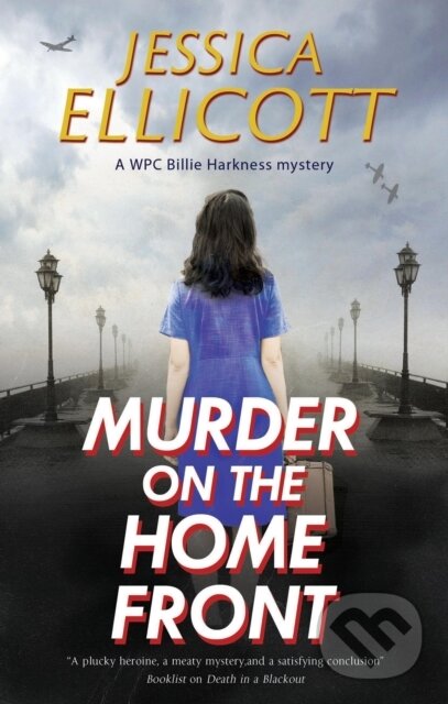 Kniha: Murder on the Home Front (Jessica Ellicott). Severn House, 2023 Kniha: Murder on the Home Front (Jessica Ellicott). Severn House, 2023