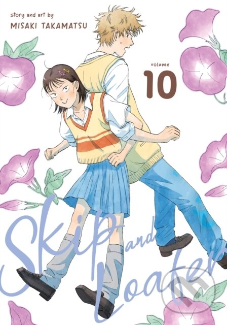 Kniha: Skip and Loafer Vol. 10 (Misaki Takamatsu). Seven Seas, 2024 Kniha: Skip and Loafer Vol. 10 (Misaki Takamatsu). Seven Seas, 2024