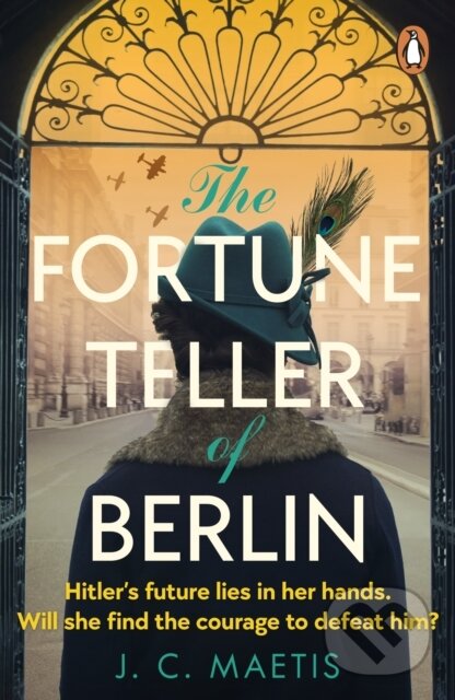 Kniha: The Fortune Teller of Berlin (J. C. Maetis). Penguin Books, 2024 Kniha: The Fortune Teller of Berlin (J. C. Maetis). Penguin Books, 2024