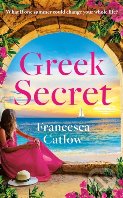 Kniha: Greek Secret (Francesca Catlow). Lake Union Publishing, 2025 Kniha: Greek Secret (Francesca Catlow). Lake Union Publishing, 2025