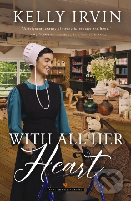 Kniha: With All Her Heart (Irvin Kelly). Zondervan, 2025 Kniha: With All Her Heart (Irvin Kelly). Zondervan, 2025