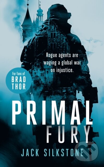Kniha: PRIMAL Fury (Jack Silkstone). , 2025 Kniha: PRIMAL Fury (Jack Silkstone). , 2025