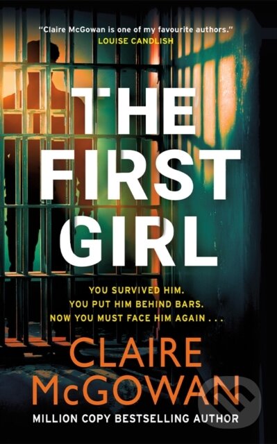 Kniha: The First Girl (Claire Mcgowan). Thomas & Mercer, 2025 Kniha: The First Girl (Claire Mcgowan). Thomas & Mercer, 2025