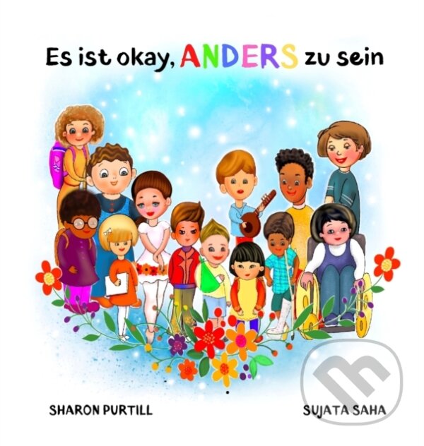 Kniha: Es ist okay, ANDERS zu sein (Sharon Purtill). , 2021 Kniha: Es ist okay, ANDERS zu sein (Sharon Purtill). , 2021