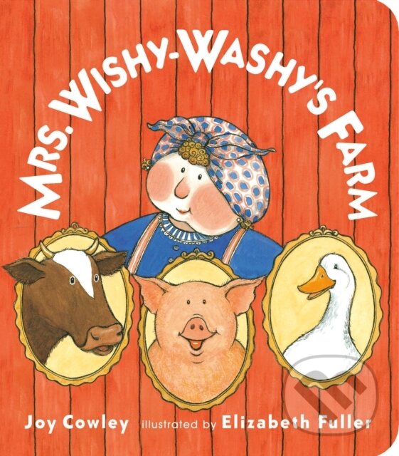 Kniha: Mrs. Wishy-Washy's Farm (Joy Cowley). Philomel, 2025 Kniha: Mrs. Wishy-Washy's Farm (Joy Cowley). Philomel, 2025