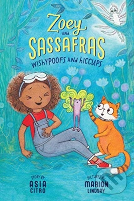 Kniha: Wishypoofs and Hiccups (Asia a MEd Citro). , 2021 Kniha: Wishypoofs and Hiccups (Asia a MEd Citro). , 2021