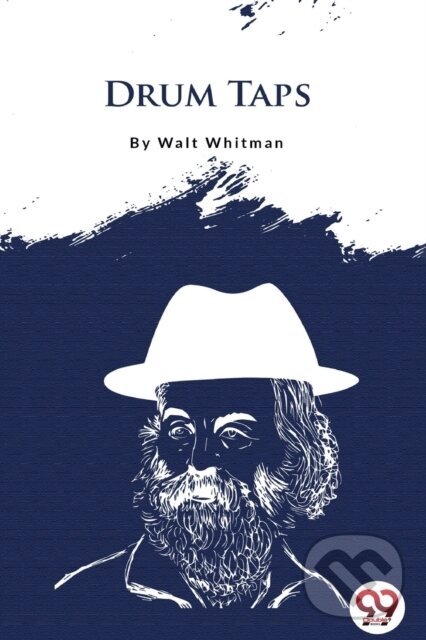 Kniha: Drum Taps (Walt Whitman). , 2022 Kniha: Drum Taps (Walt Whitman). , 2022