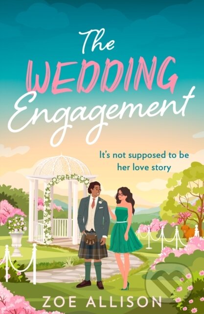 Kniha: The Wedding Engagement (Zoe Allison). HQ, 2024 Kniha: The Wedding Engagement (Zoe Allison). HQ, 2024