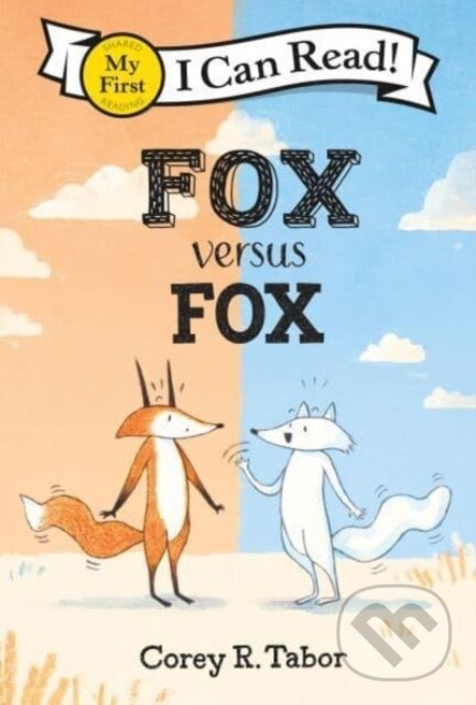Kniha: Fox versus Fox (Corey R. Tabor). Greenwillow Books, 2024 Kniha: Fox versus Fox (Corey R. Tabor). Greenwillow Books, 2024