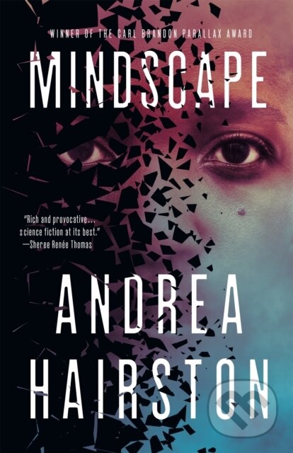 Kniha: Mindscape (Andrea Hairston). Tor Books, 2025 Kniha: Mindscape (Andrea Hairston). Tor Books, 2025