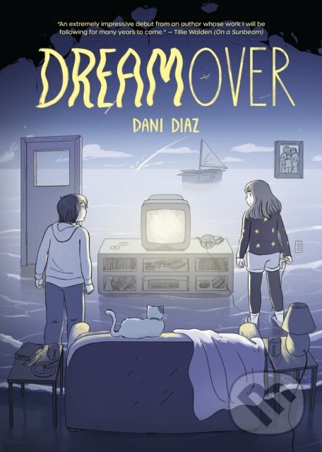 Kniha: Dreamover (Dani Diaz). Top Shelf Productions, 2025 Kniha: Dreamover (Dani Diaz). Top Shelf Productions, 2025
