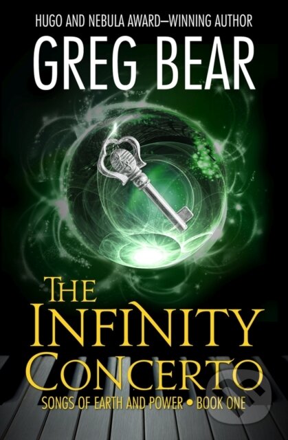 Kniha: The Infinity Concerto (Greg Bear). , 2021 Kniha: The Infinity Concerto (Greg Bear). , 2021