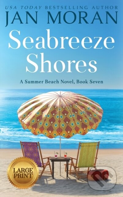 Kniha: Seabreeze Shores (Jan Moran). , 2022 Kniha: Seabreeze Shores (Jan Moran). , 2022