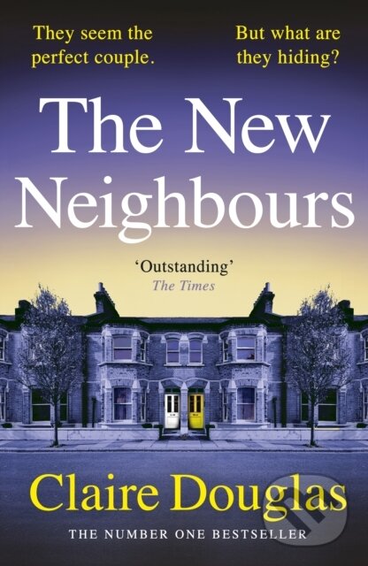 Kniha: The New Neighbours (Claire Douglas). Penguin Books, 2025 Kniha: The New Neighbours (Claire Douglas). Penguin Books, 2025
