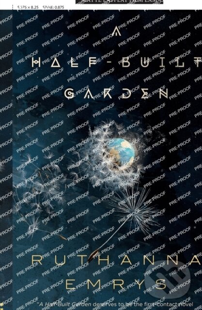 Kniha: A Half-Built Garden (Ruthanna Emrys). Tor Books, 2023 Kniha: A Half-Built Garden (Ruthanna Emrys). Tor Books, 2023
