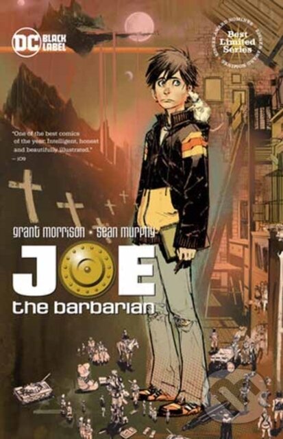 Kniha: Joe the Barbarian (Grant Morrison a Sean Murphy). DC Comics, 2024 Kniha: Joe the Barbarian (Grant Morrison a Sean Murphy). DC Comics, 2024