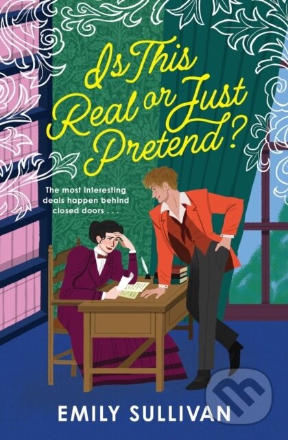 Kniha: Is This Real or Just Pretend? (Emily Sullivan). Forever, 2025 Kniha: Is This Real or Just Pretend? (Emily Sullivan). Forever, 2025