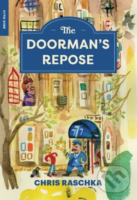 Kniha: The Doorman’s Repose (Chris Raschka). , 2024 Kniha: The Doorman’s Repose (Chris Raschka). , 2024