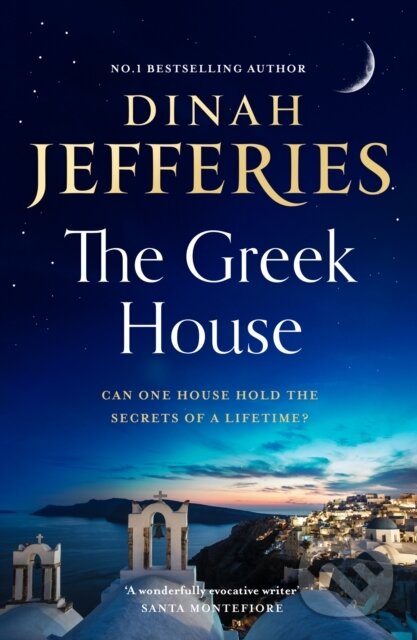 Kniha: The Greek House (Dinah Jefferies). HarperCollins, 2025 Kniha: The Greek House (Dinah Jefferies). HarperCollins, 2025