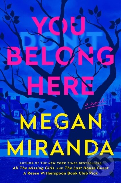 Kniha: You Belong Here (Megan Miranda). , 2025 Kniha: You Belong Here (Megan Miranda). , 2025