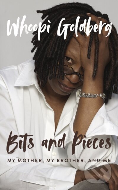 Kniha: Bits and Pieces (Whoopi Goldberg). Blackstone Publishing, 2024 Kniha: Bits and Pieces (Whoopi Goldberg). Blackstone Publishing, 2024
